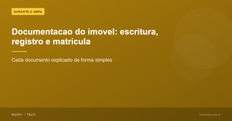 Entrega das chaves: custos, documentos e como se preparar
