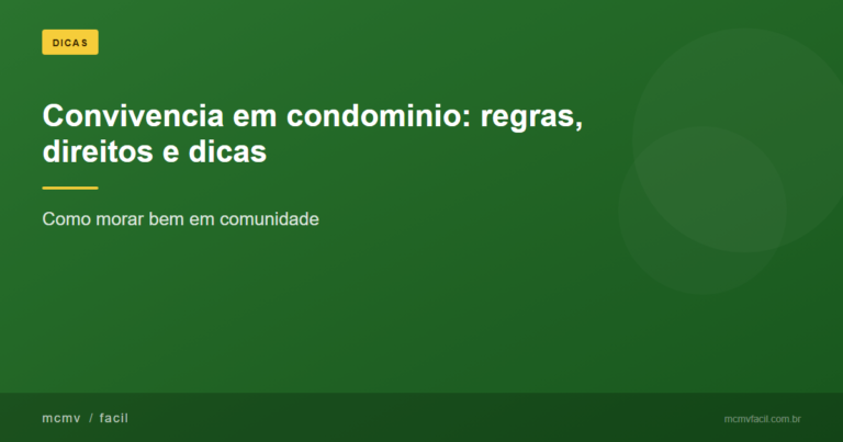 Vida em condomínio: o que você precisa saber antes de se mudar