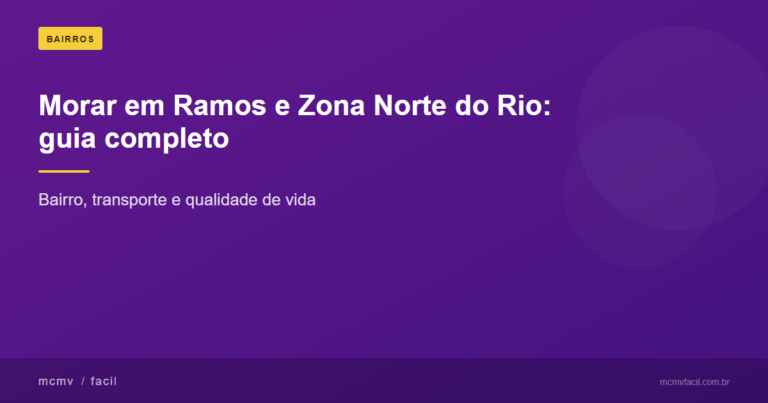 Morar em Ramos, Zona Norte do Rio: o que o bairro oferece para quem busca o primeiro apartamento