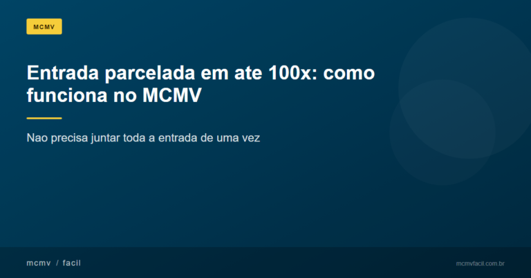 Entrada parcelada em até 100x: como funciona e por que facilita sua compra
