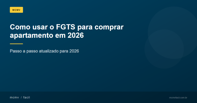 Como usar o FGTS para comprar apartamento em 2026